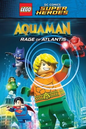 LEGO DC Süper Kahramanlar – Aquaman: Atlantis’in Öfkesi